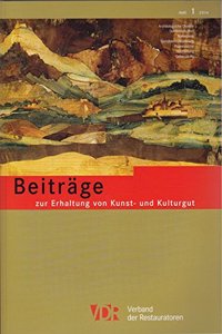 Vdr-Beitrage Zur Erhaltung Von Kunst- Und Kulturgut, Heft 1/2014