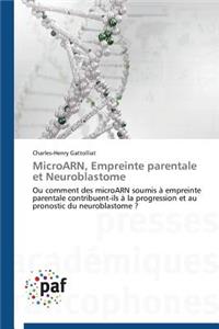 Microarn, Empreinte Parentale Et Neuroblastome