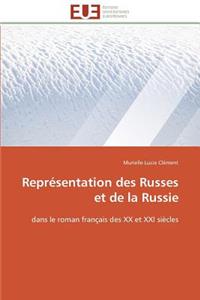 Représentation Des Russes Et de la Russie