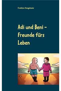 Adi und Beni