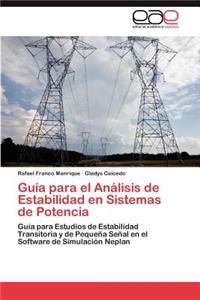 Guía para el Análisis de Estabilidad en Sistemas de Potencia