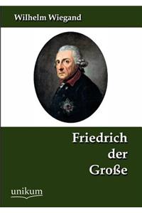 Friedrich der Große