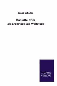Das alte Rom