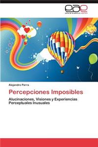 Percepciones Imposibles