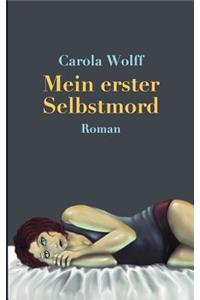 Mein erster Selbstmord