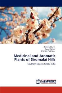 Medicinal and Aromatic Plants of Sirumalai Hills