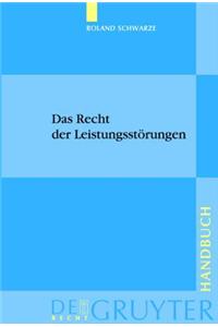 Das Recht der Leistungsstörungen