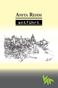 Entführt - Tatsachenroman