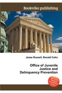 Office of Juvenile Justice and Delinquency Prevention