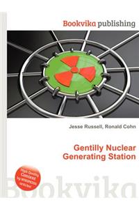 Gentilly Nuclear Generating Station