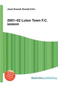 2001-02 Luton Town F.C. Season