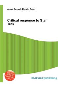Critical Response to Star Trek