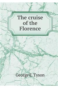 The Cruise of the Florence