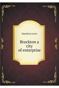 Brockton a City of Enterprise