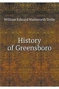 History of Greensboro