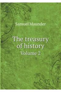 The Treasury of History Volume 2