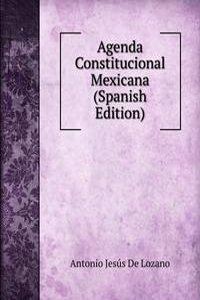 Agenda Constitucional Mexicana (Spanish Edition)