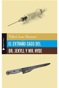 Extraño Caso del Dr. Jekyll Y Mr. Hyde, El