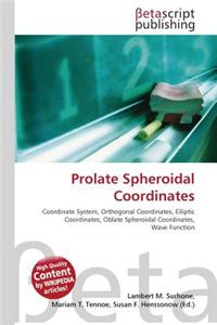 Prolate Spheroidal Coordinates