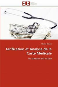 Tarification Et Analyse de la Carte Médicale