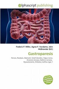 Gastroparesis