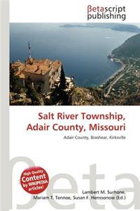 Salt River Township, Adair County, Missouri