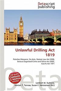 Unlawful Drilling ACT 1819