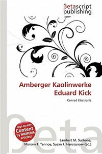 Amberger Kaolinwerke Eduard Kick