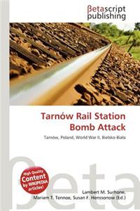 Tarn W Rail Station Bomb Attack