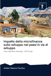 Impatto della microfinanza sullo sviluppo nei paesi in via di sviluppo