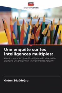enquête sur les intelligences multiples
