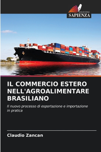 Commercio Estero Nell'agroalimentare Brasiliano