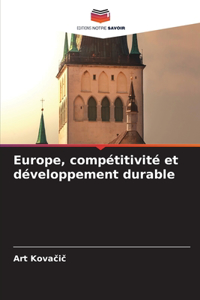 Europe, compétitivité et développement durable