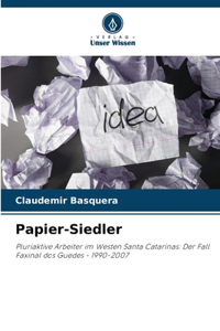 Papier-Siedler