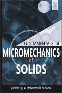 FUNDAMENTALS OF MICROMECHANICS OF SOLIDS