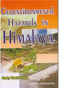 Geoenvironmental Hazards in Himalaya