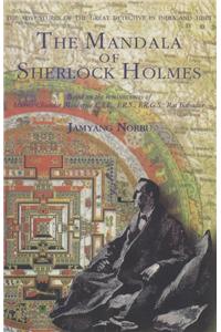 Mandala of Sherlock Holmes: The Adventures of the Great Dete