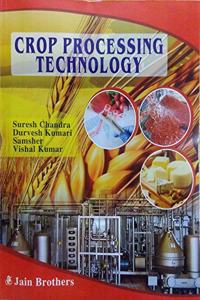 Crop Processing Technology