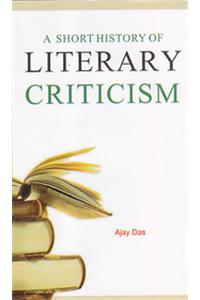 Short History of Literary Criticism