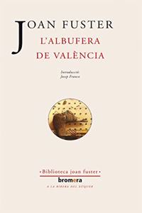 L'Albufera de Valencia