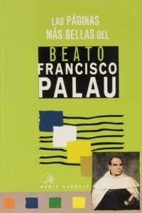Las paginas mas bellas del beato Francisco Palau (Spanish Edition)