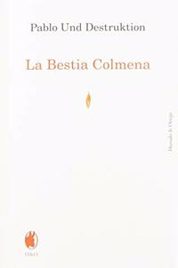 La Bestia Colmena