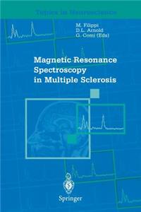 Magnetic Resonance Spectroscopy in Multiple Sclerosis