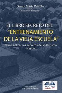 libro secreto del entrenamiento de la vieja escuela