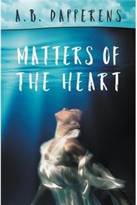 Matters of the Heart