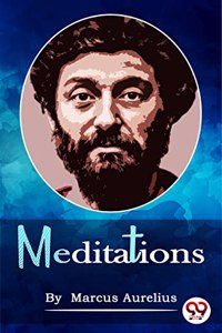 Meditations Marcus Aurelius