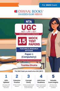 Oswaal NTA UGC NET / JRF / SET Paper-1 | 15 Mock Test Papers| Teaching & Research Aptitude (Compulsory) | For 2025 Exam