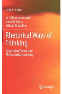 Rhetorical Ways of Thinking