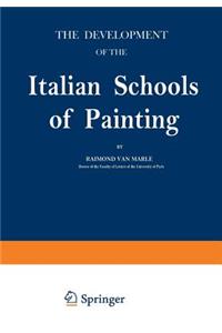 The Development of the Italian Schools of Painting