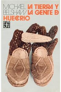 La Tierra y La Gente de Huecorio